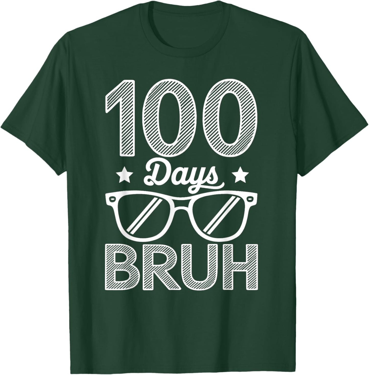 Bruh 100 Days of School Boys 100th Day of School Kids T-Shirt - T-Shirt | Forest