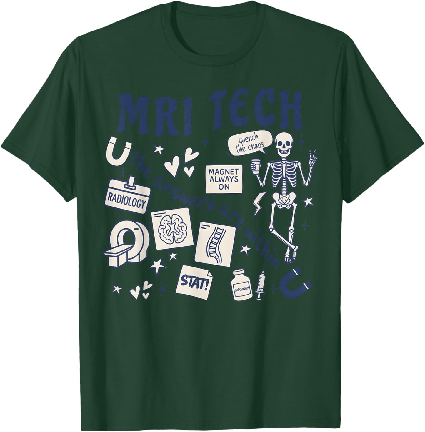 MRI Tech MRI Technologist MRI Tech New MRI Tech Graduation T-Shirt - T-Shirt | Forest
