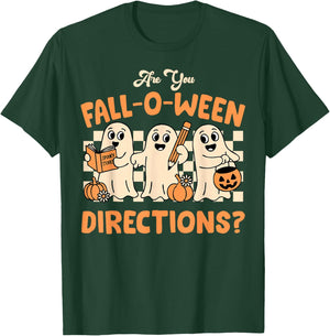 are You Fall O Ween Direction Ghost Teacher Halloween T-Shirt - T-Shirt | Forest