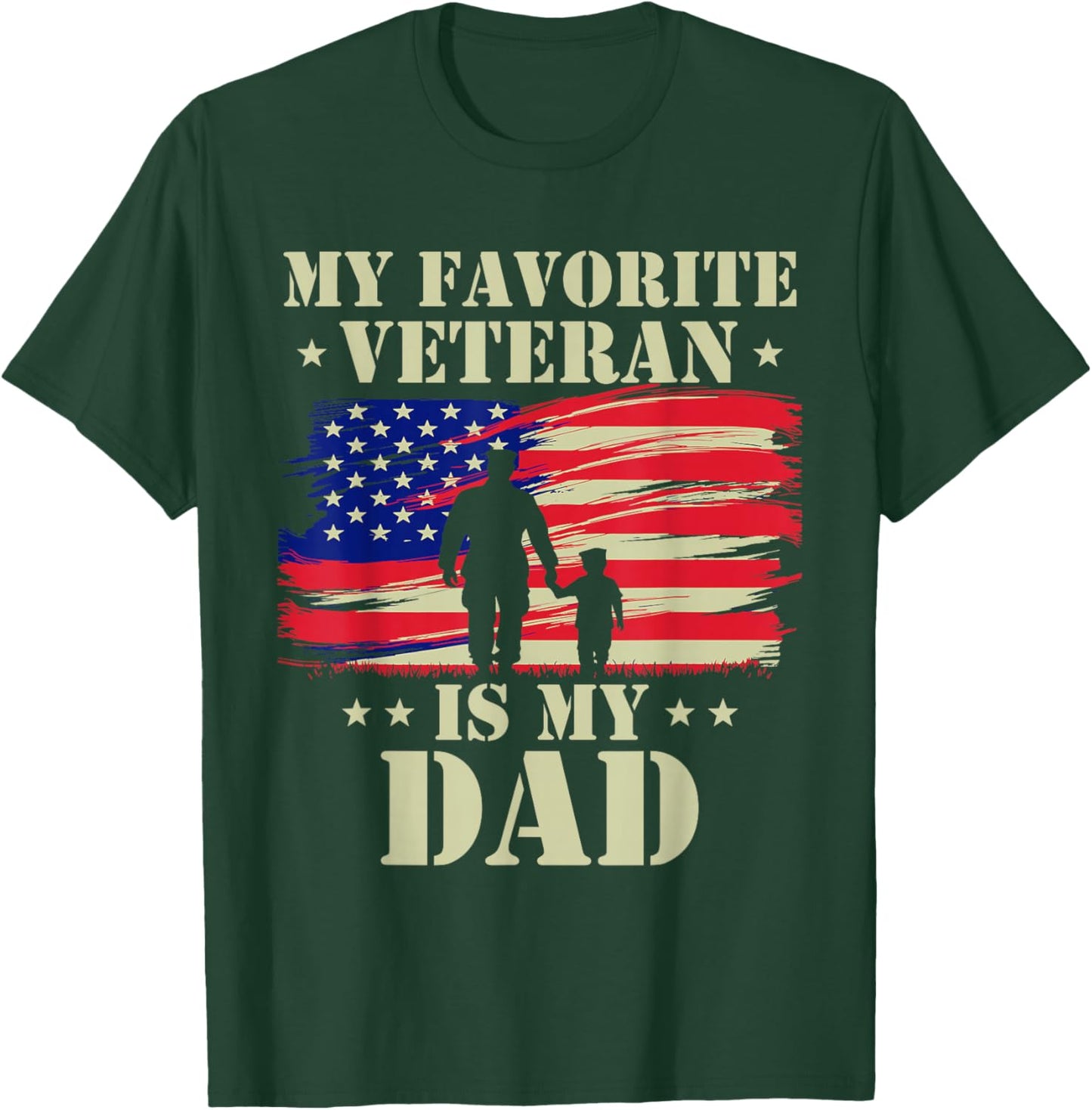 Father Veterans Day My Favorite Veteran is My Dad Proud Kids T-Shirt - T-Shirt | Forest