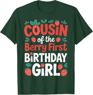 Berry First Birthday Girl Cousin Strawberry Family Event T-Shirt - T-Shirt | Forest