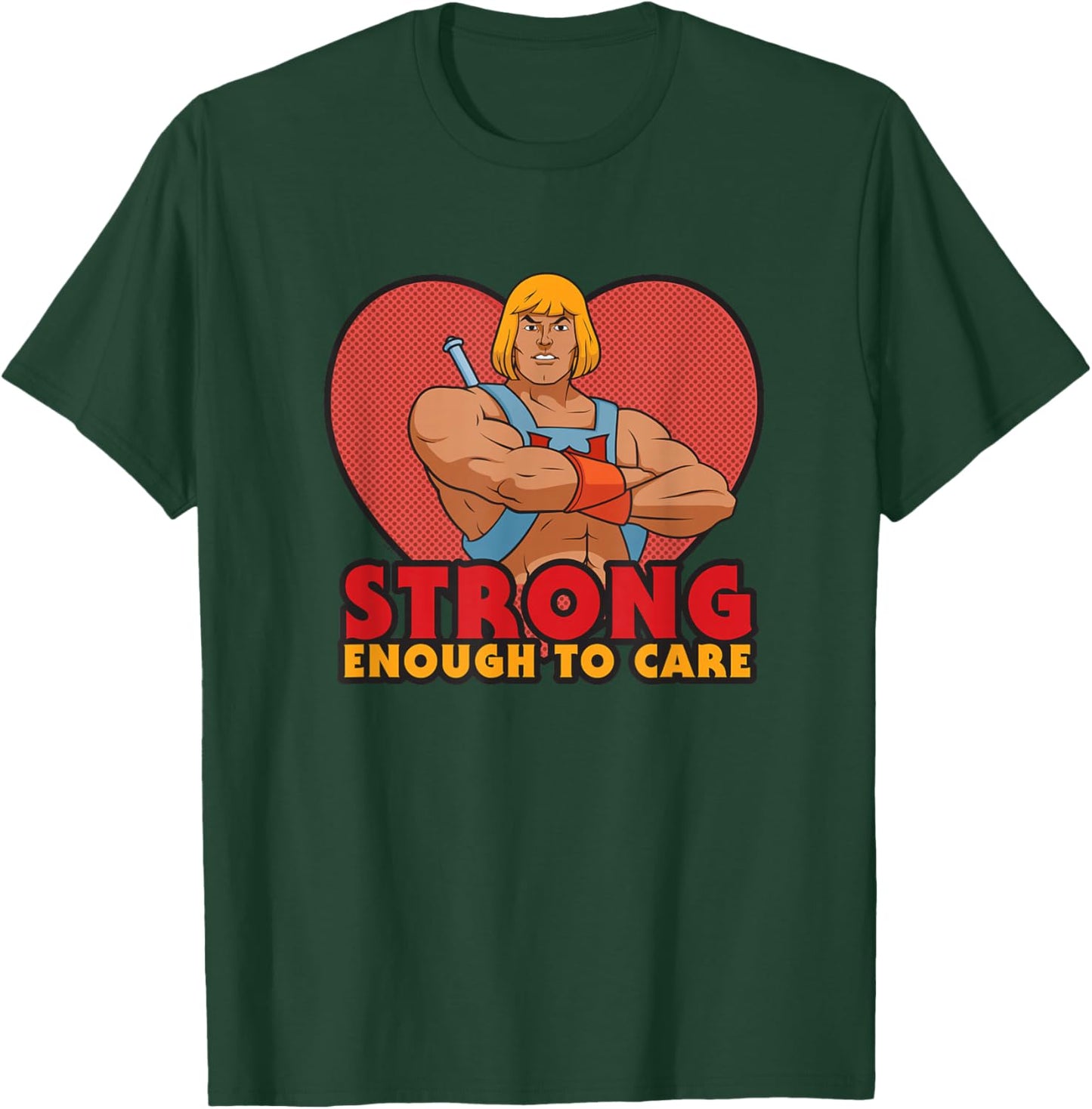 He-Man Valentine's Day Strong Enough to Care T-Shirt - T-Shirt | Forest