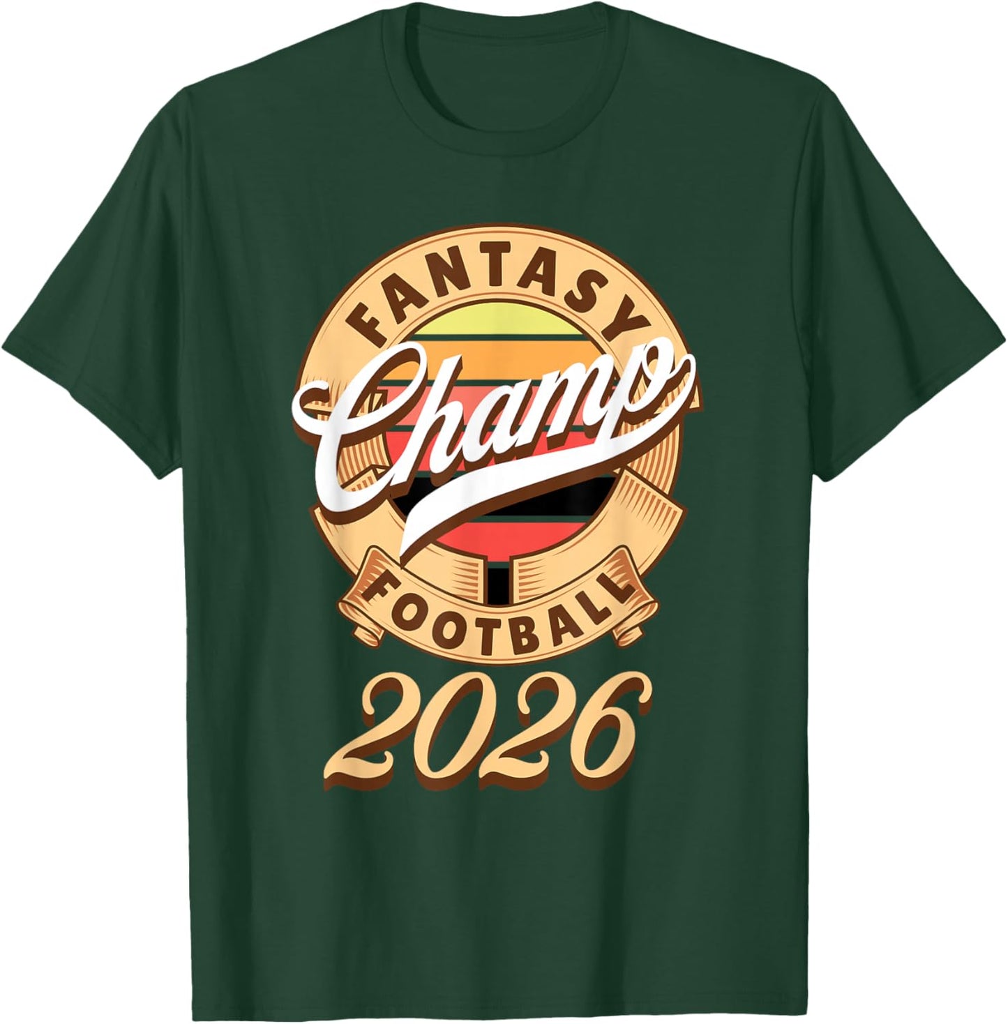 Fantasy Football Champion 2026 Winner T-Shirt - T-Shirt | Forest