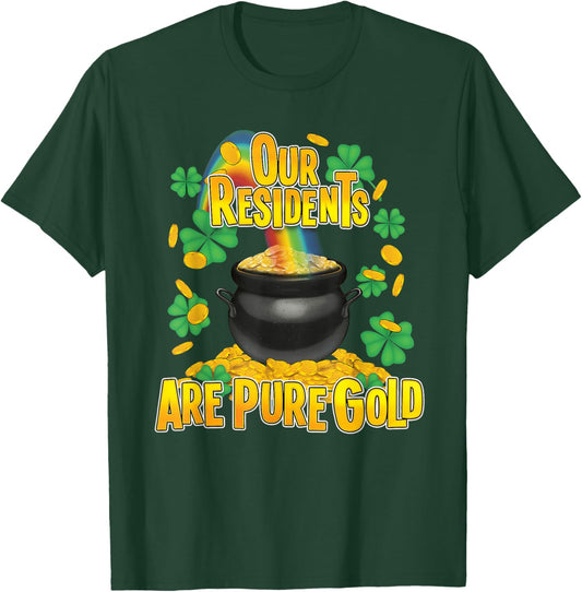 Our Residents are Pure Golds St Patrick Day Caregiver CNA T-Shirt - T-Shirt | Forest