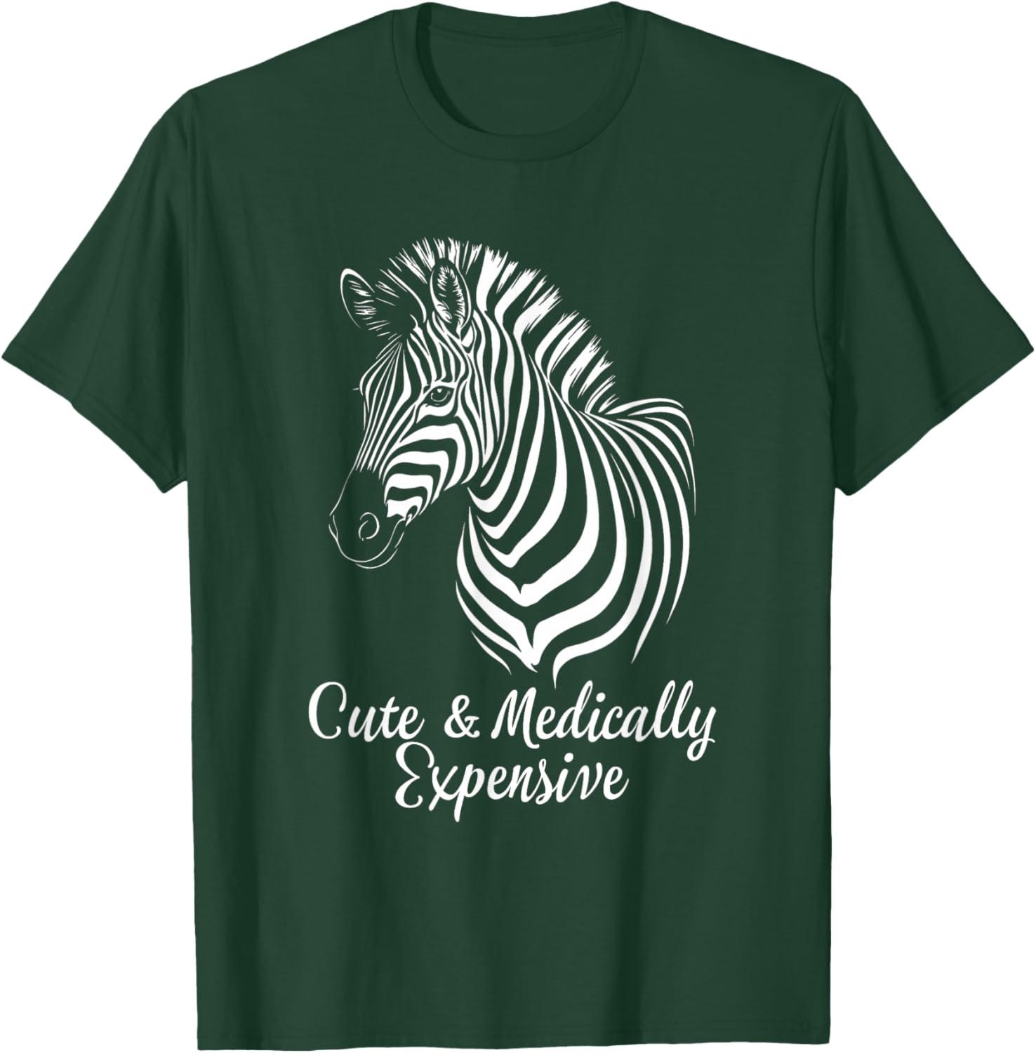 Rare Disease Awareness Medical Cute & Medically Expensive T-Shirt - T-Shirt | Forest