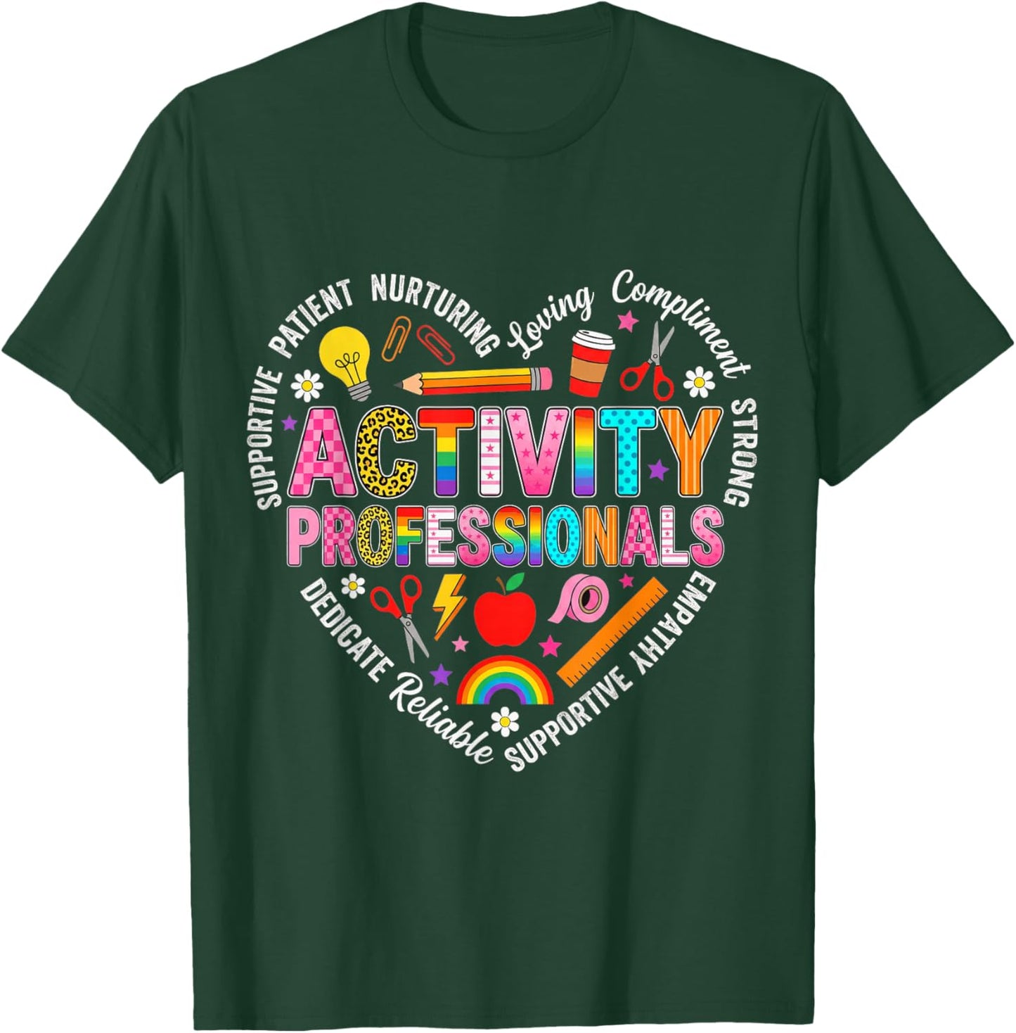 Activity Manager Activity Professionals Activity Coordinator T-Shirt - T-Shirt | Forest