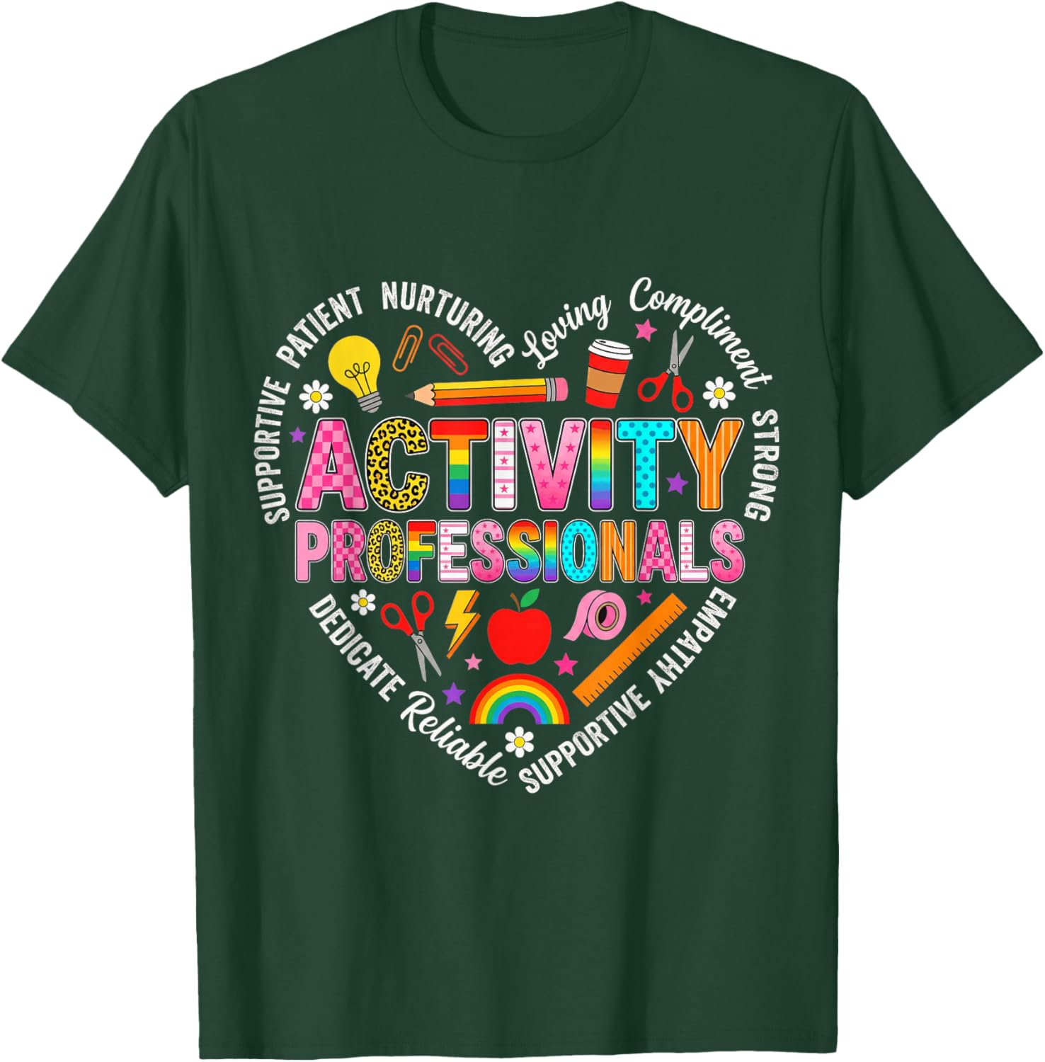Activity Manager Activity Professionals Activity Coordinator T-Shirt - T-Shirt | Forest