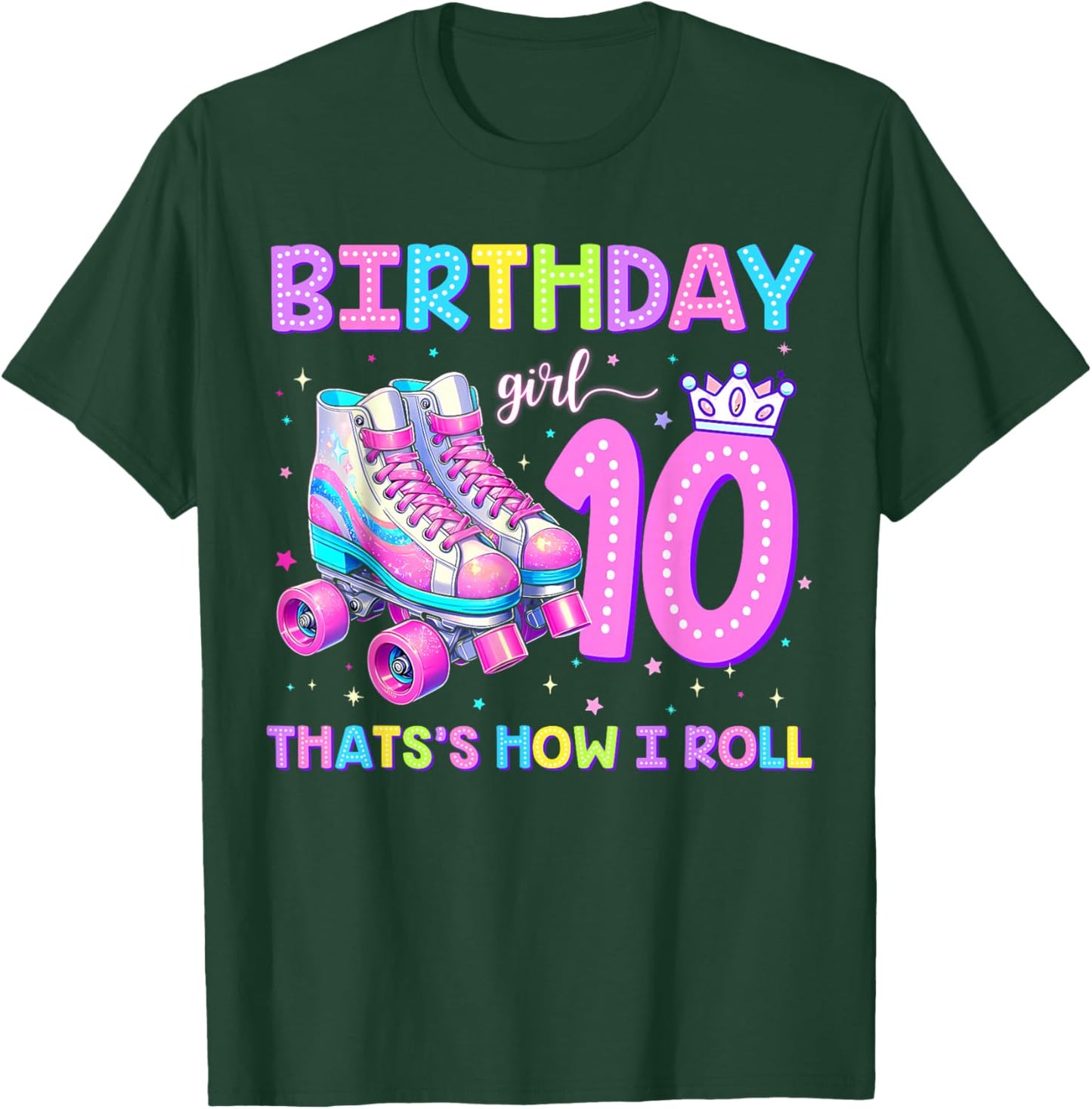 Kids Rolling Into 10 Roller Skating 10th Birthday Girl Party T-Shirt - T-Shirt | Forest