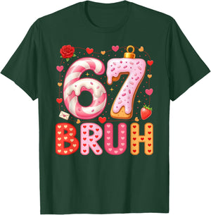 67 Meme 6 7 Numbers Six Seven Bruh Boys Kids Valentines Day T-Shirt - T-Shirt | Forest
