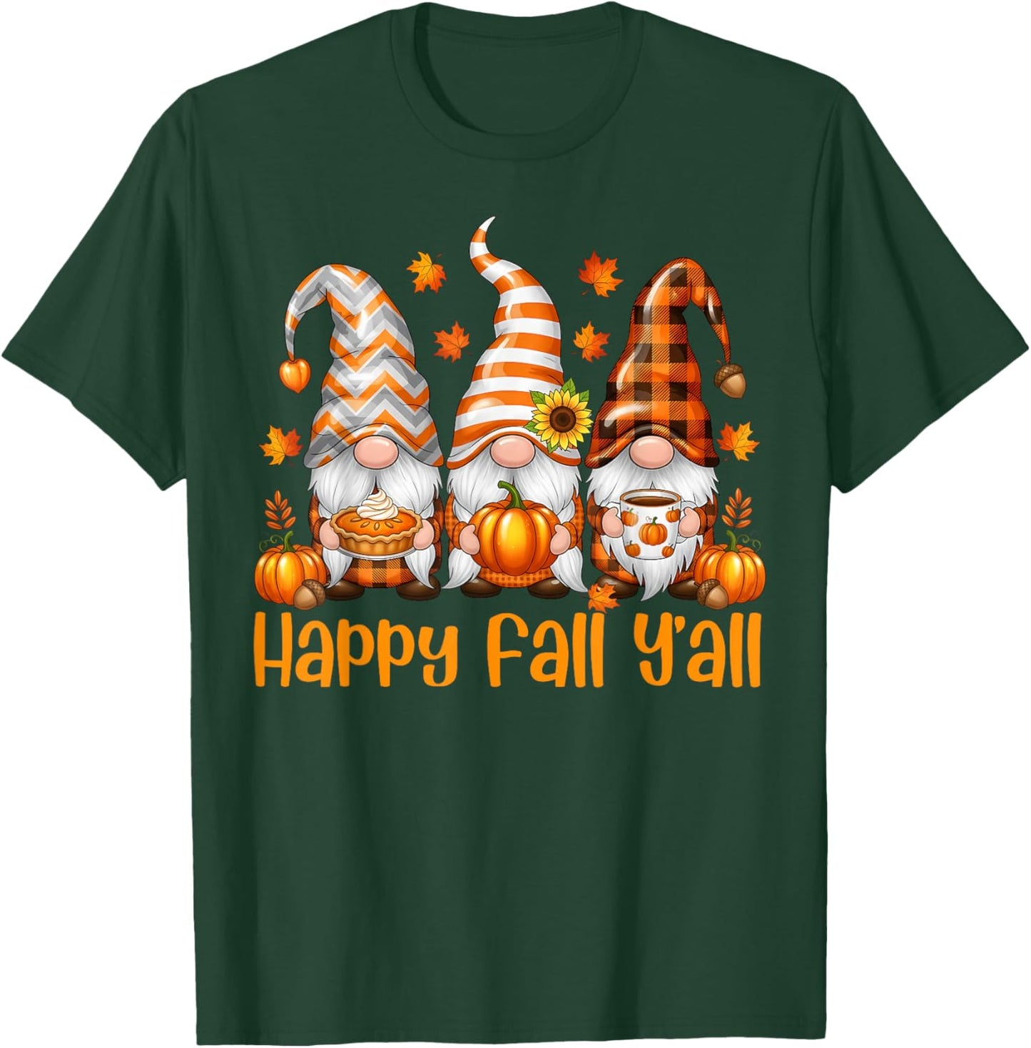 Happy Fall Y'all Gnome Pumpkin Thanksgiving Men Women Autumn T-Shirt - T-Shirt | Forest