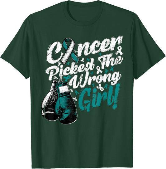 Cervical Cancer Cervix Picked Wrong Girl Awareness Support T-Shirt - T-Shirt | Forest