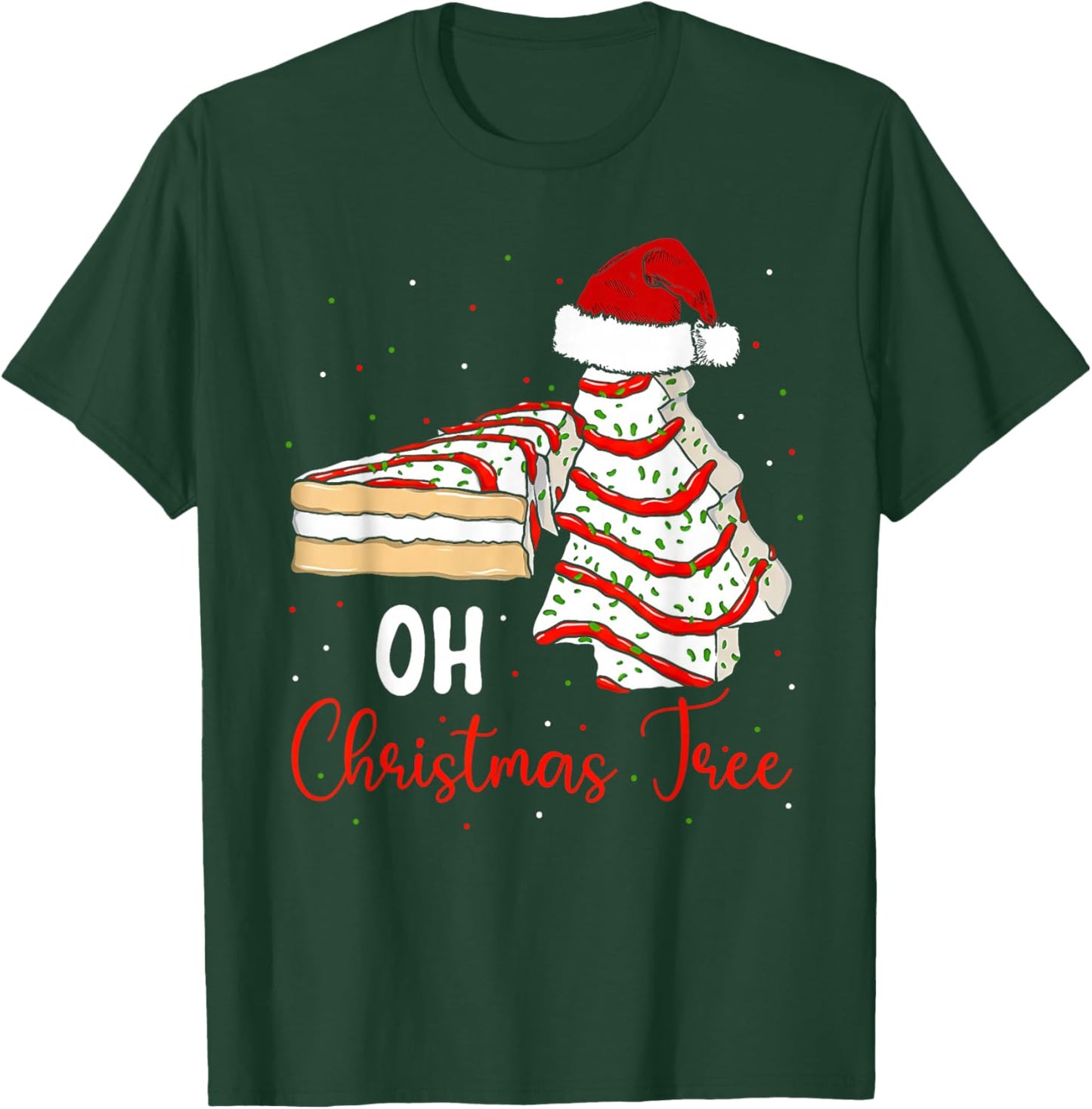 Groovy Oh Christmas Tree Cakes Debbie Beckey Jen Cake Lovers T-Shirt - T-Shirt | Forest