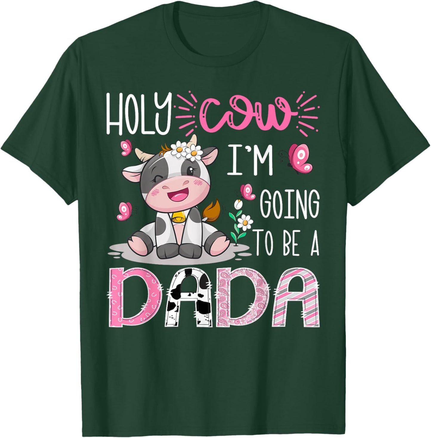 I'm Going to Be A Dada Gender Reveal Cute Cow Lover T-Shirt - T-Shirt | Forest