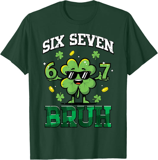 Six Seven Bruh Clover 6 7 St Patricks Day 67 Boys Kids Youth T-Shirt - T-Shirt | Forest