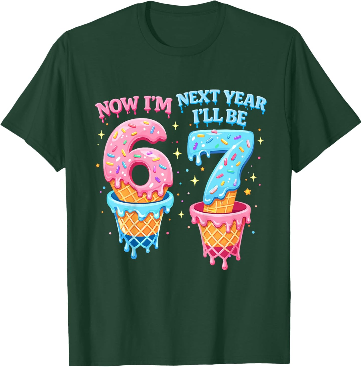 6 Year Old Birthday Boys Kids Now I'm 6 Next Year I'll be 7 T-Shirt - T-Shirt | Forest