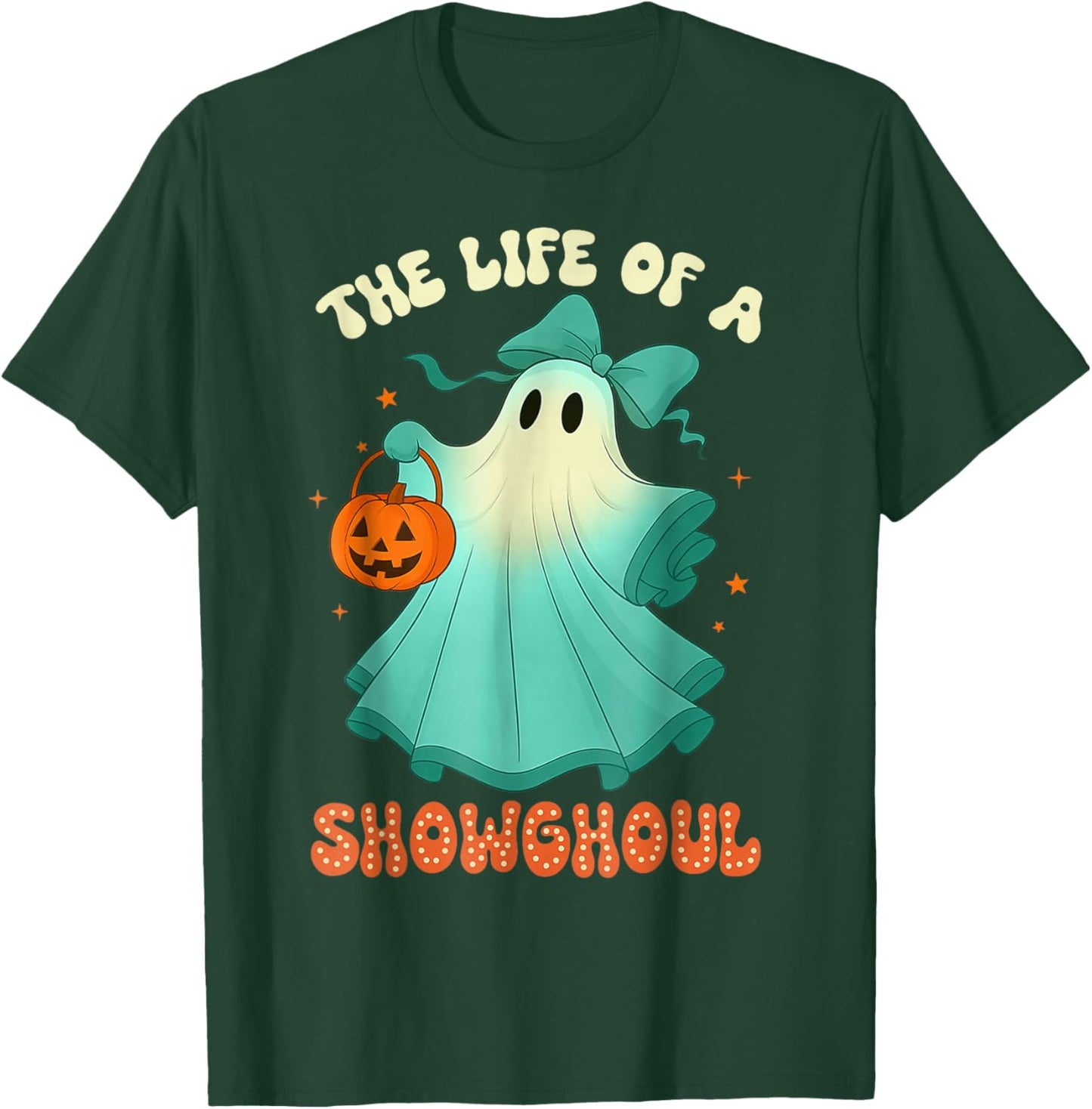 The Life of A Showghoul Retro Halloween Spooky Girls T-Shirt - T-Shirt | Forest