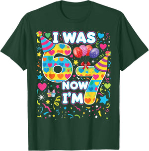 7th Birthday for Boys & Girls I was 6 Now I'm 7, 67 Meme T-Shirt - T-Shirt | Forest