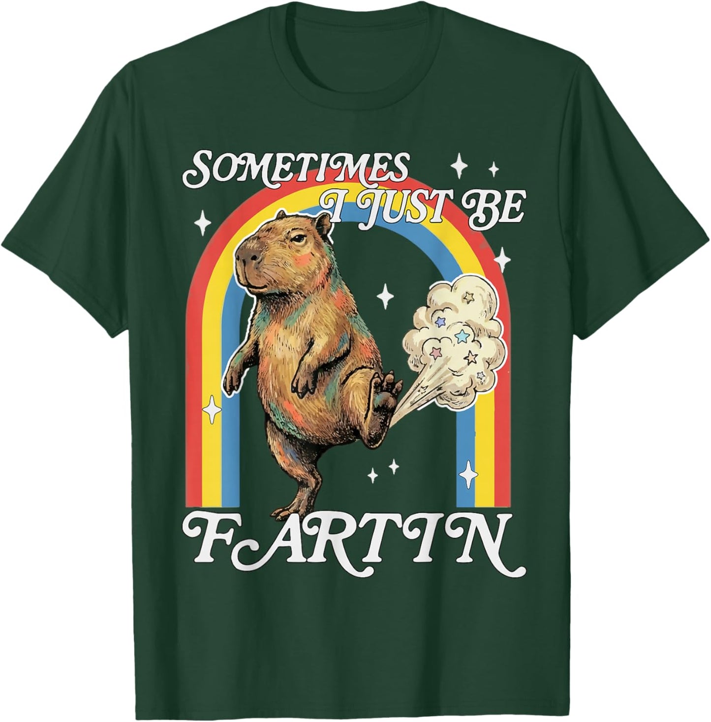 Sometimes I Just Be Fartin Capybara Funny Retro Meme T-Shirt - T-Shirt | Forest