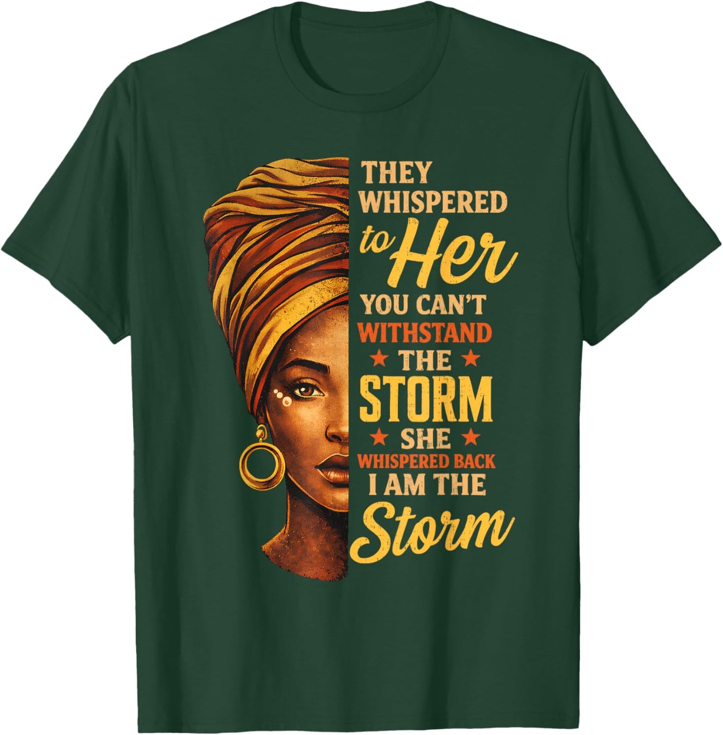 Storm Black History Month Melanin African Women Ladies Queen T-Shirt - T-Shirt | Forest