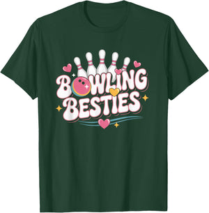 Fun Bowling Besties Women's Ten Pin Bowlers T-Shirt - T-Shirt | Forest
