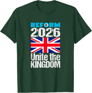 Unite The Kingdom 2026 Reform UK - Patriotic for Britain T-Shirt - T-Shirt | Forest
