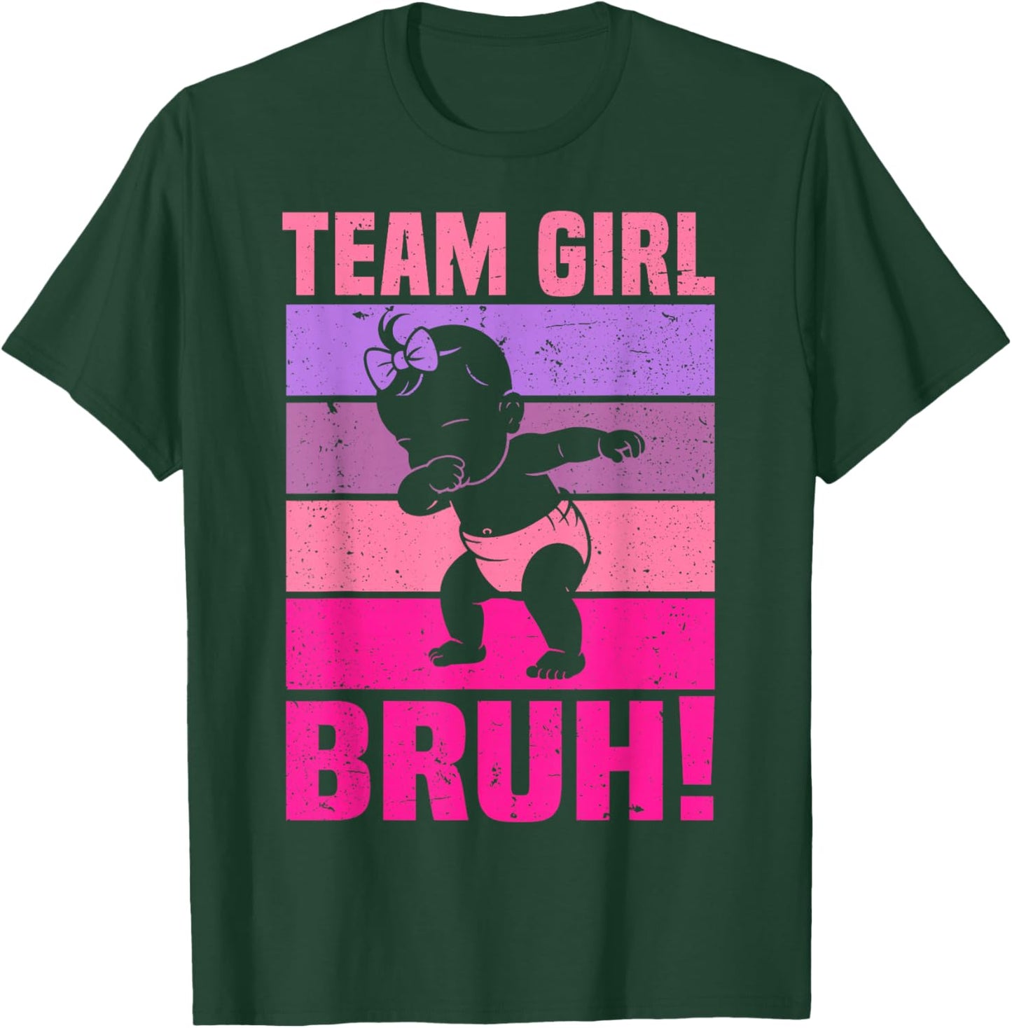 Family Team Girl Bruh Gender Reveal Party Announcement T-Shirt - T-Shirt | Forest