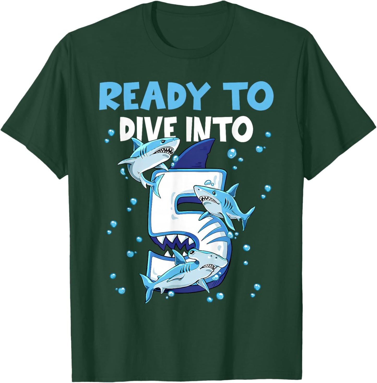 Ready to Dive into 5 Design for a 5 Years Old Birthday boy T-Shirt - T-Shirt | Forest
