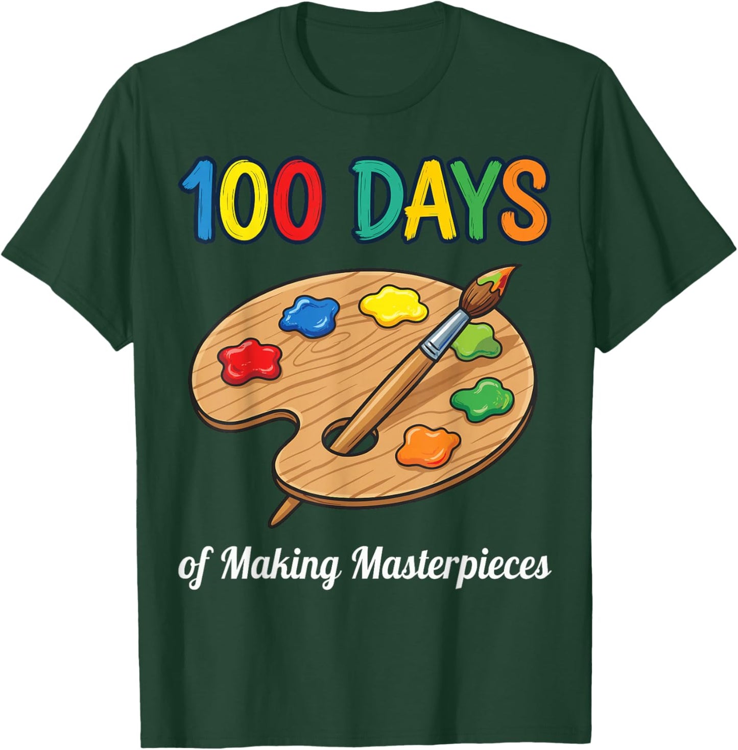 100 Days of School Art Teacher Student Palette T-Shirt - T-Shirt | Forest