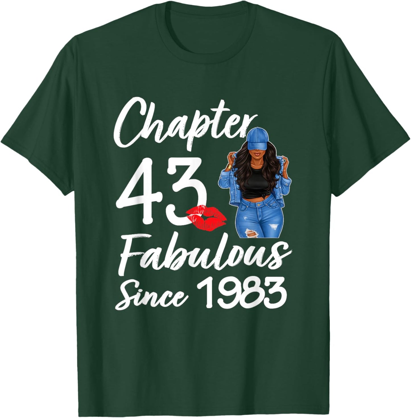 Chapter 43 Fabulous Since 1983 43rd Birthday Black Women T-Shirt - T-Shirt | Forest