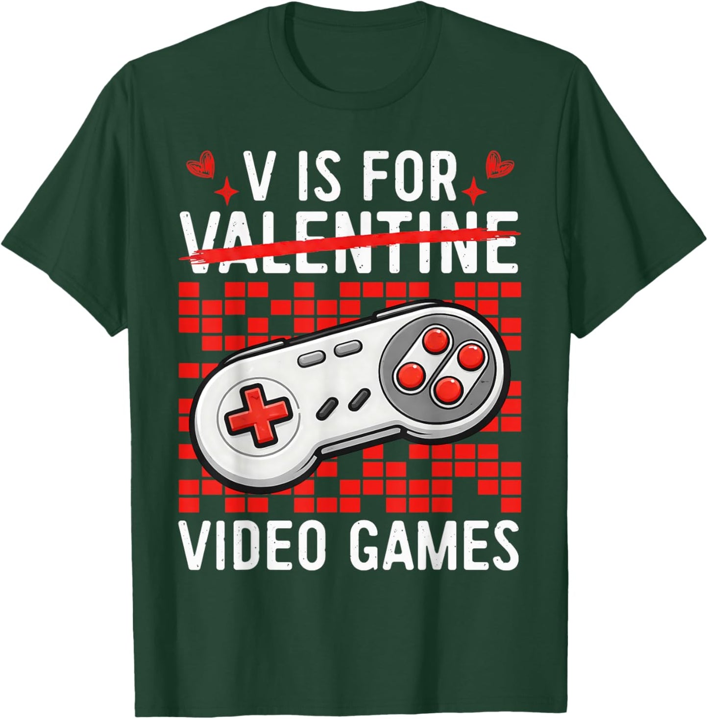 V is for Video Games Funny Gamer Valentines Days Men Boys T-Shirt - T-Shirt | Forest