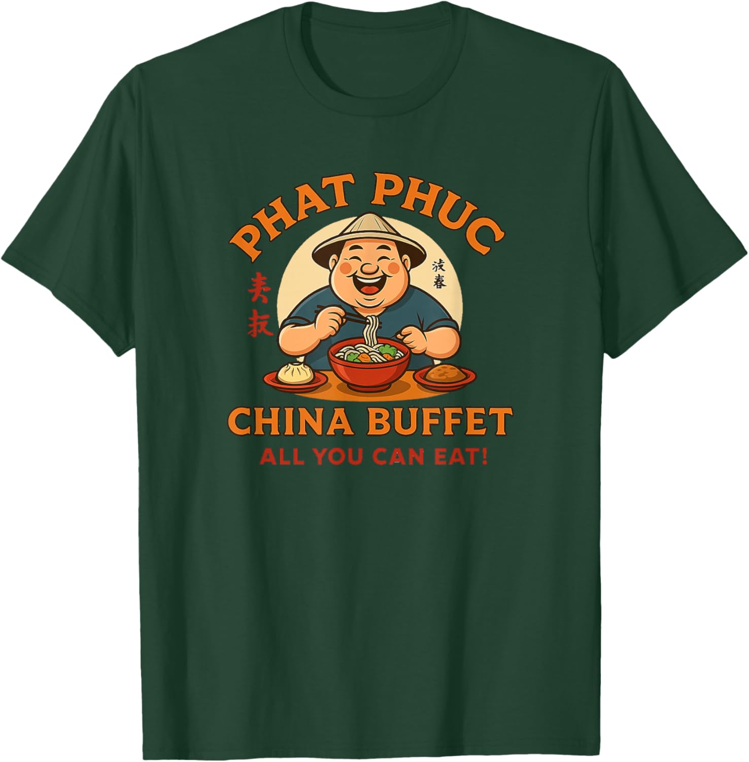 Phat Phuc China Buffet Funny Asian-Inspired Cartoon Design T-Shirt - T-Shirt | Forest