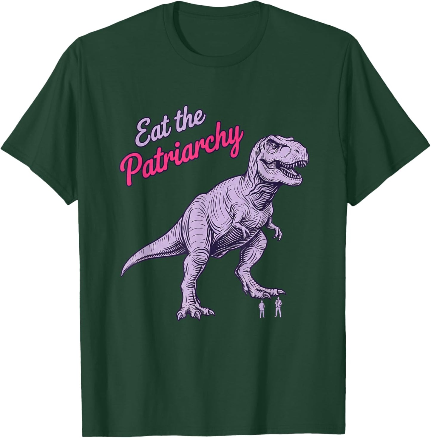 Mythical & Prehistoric Eat The Patriarchy Funny Feminist T-R T-Shirt - T-Shirt | Forest
