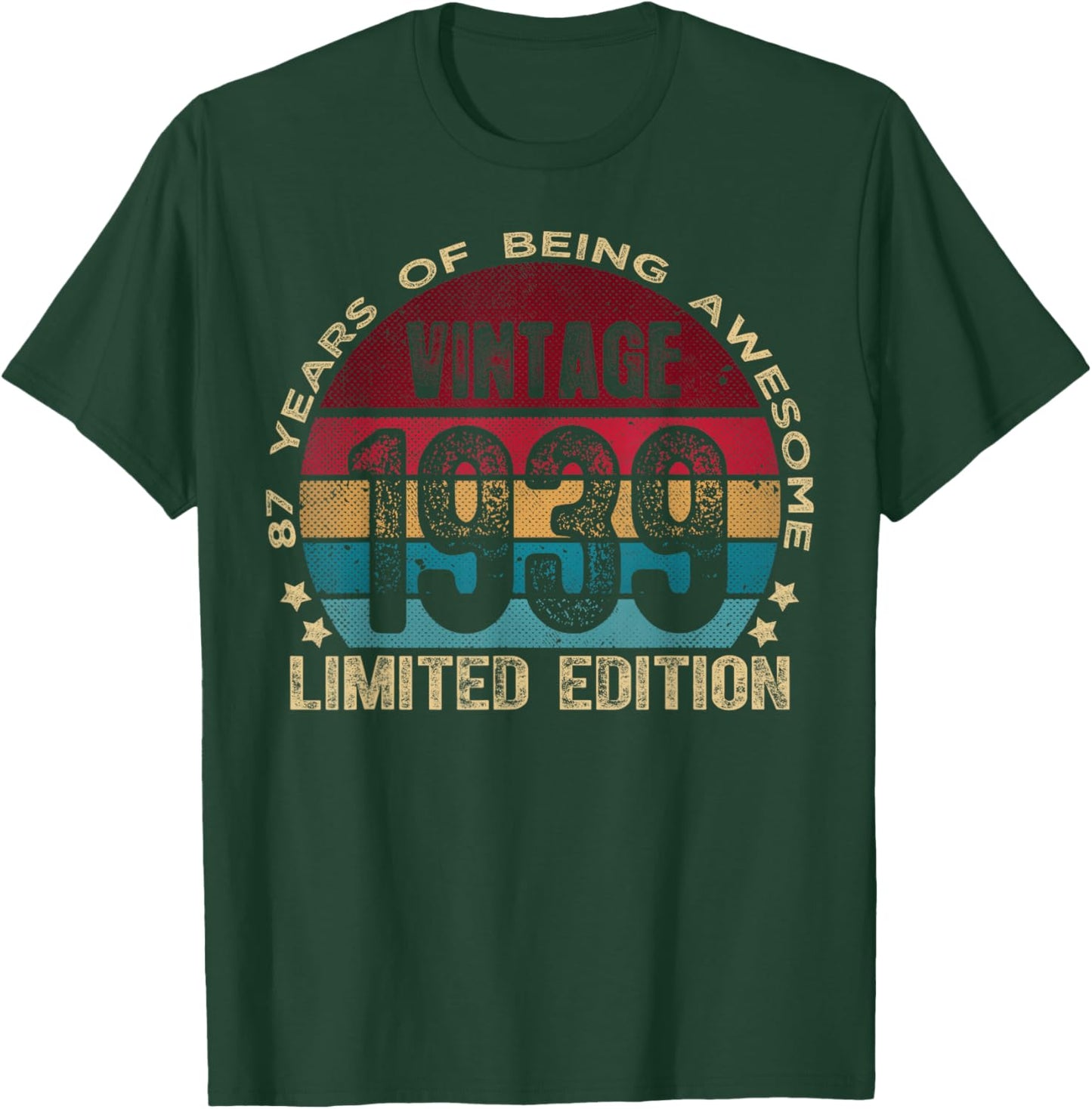 87 Year Old Gifts Vintage 1939 Limited Edition 87th Birthday T-Shirt - T-Shirt | Forest
