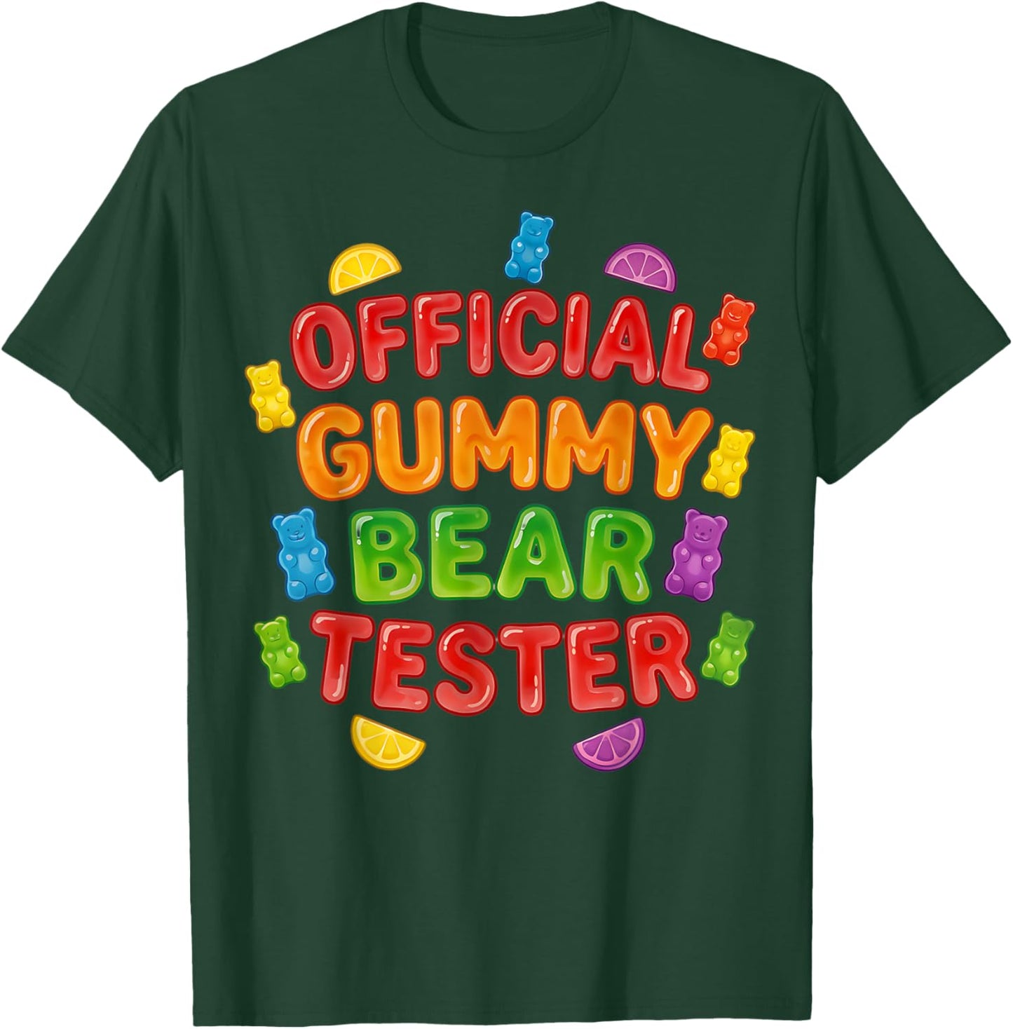 Official Gummy Bear Tester Gimme Gummy Bear Aesthetic Fun T-Shirt - T-Shirt | Forest