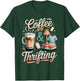 Coffee and Thrifting T-Shirt - T-Shirt | Forest