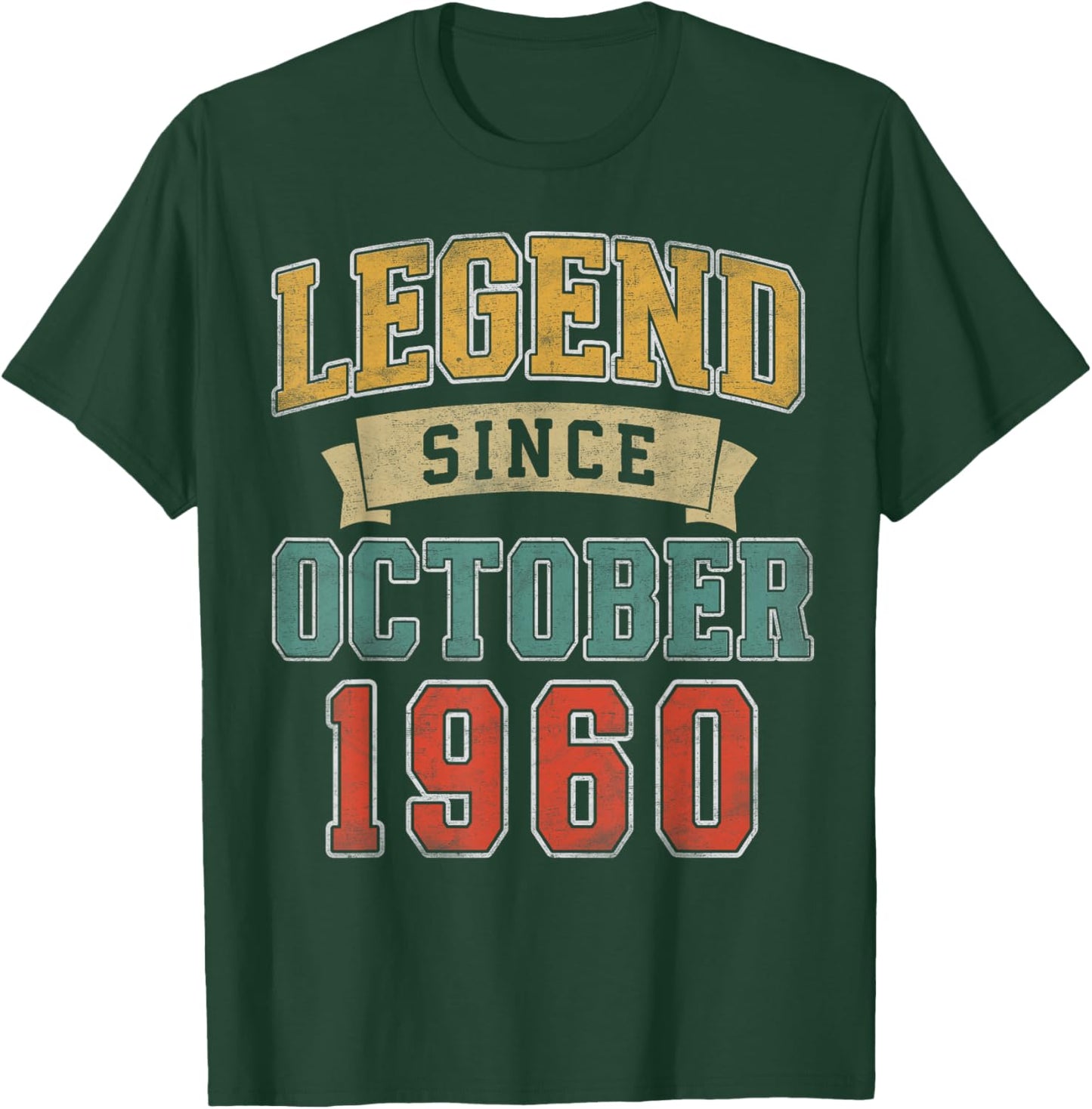 Legend October 1960 65th Birthday Men Women 65 Year Old T-Shirt - T-Shirt | Forest