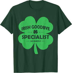 Retro Shamrock St Patrick's Day Irish Goodbye Specialist T-Shirt - T-Shirt | Forest