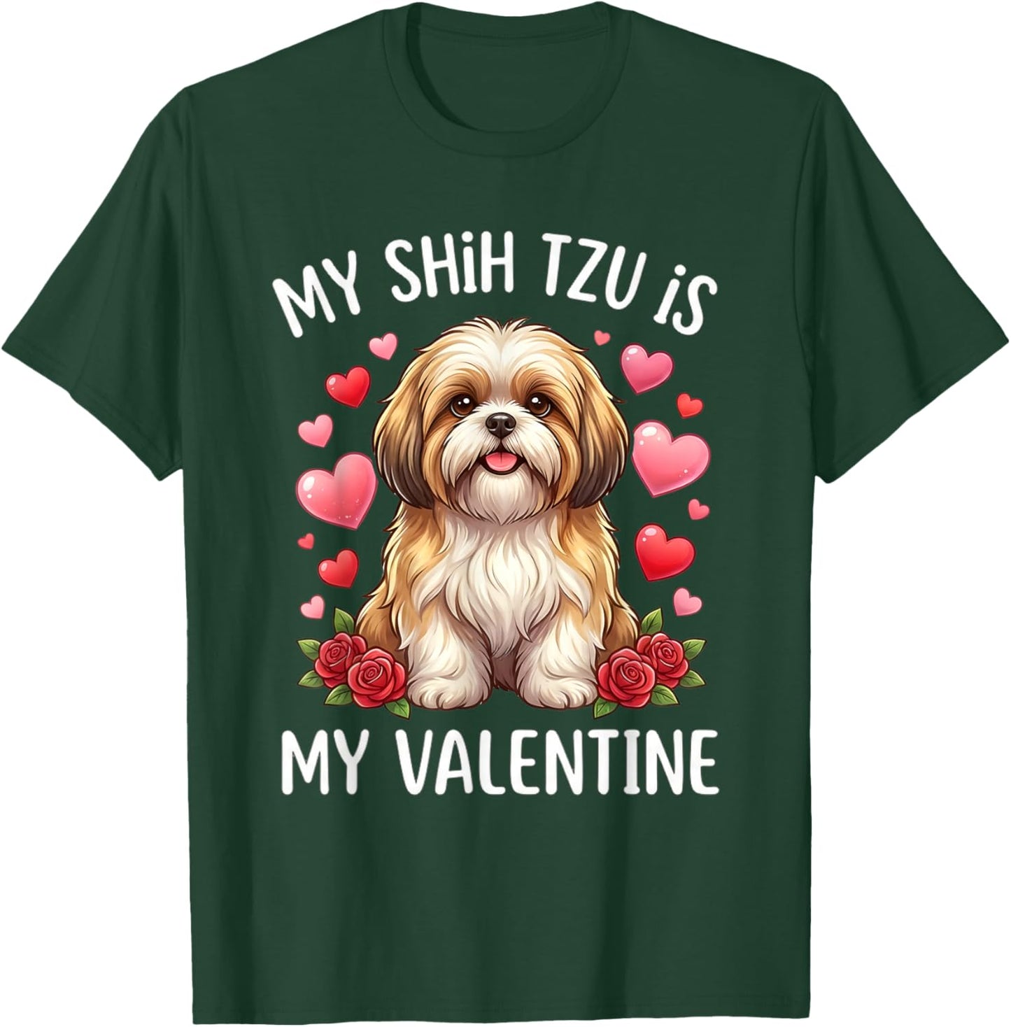 Shih tzu Dog is My Valentine Lover Hearts Valentines Day T-Shirt - T-Shirt | Forest