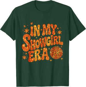 in My Show Girl Era T-Shirt - T-Shirt | Forest