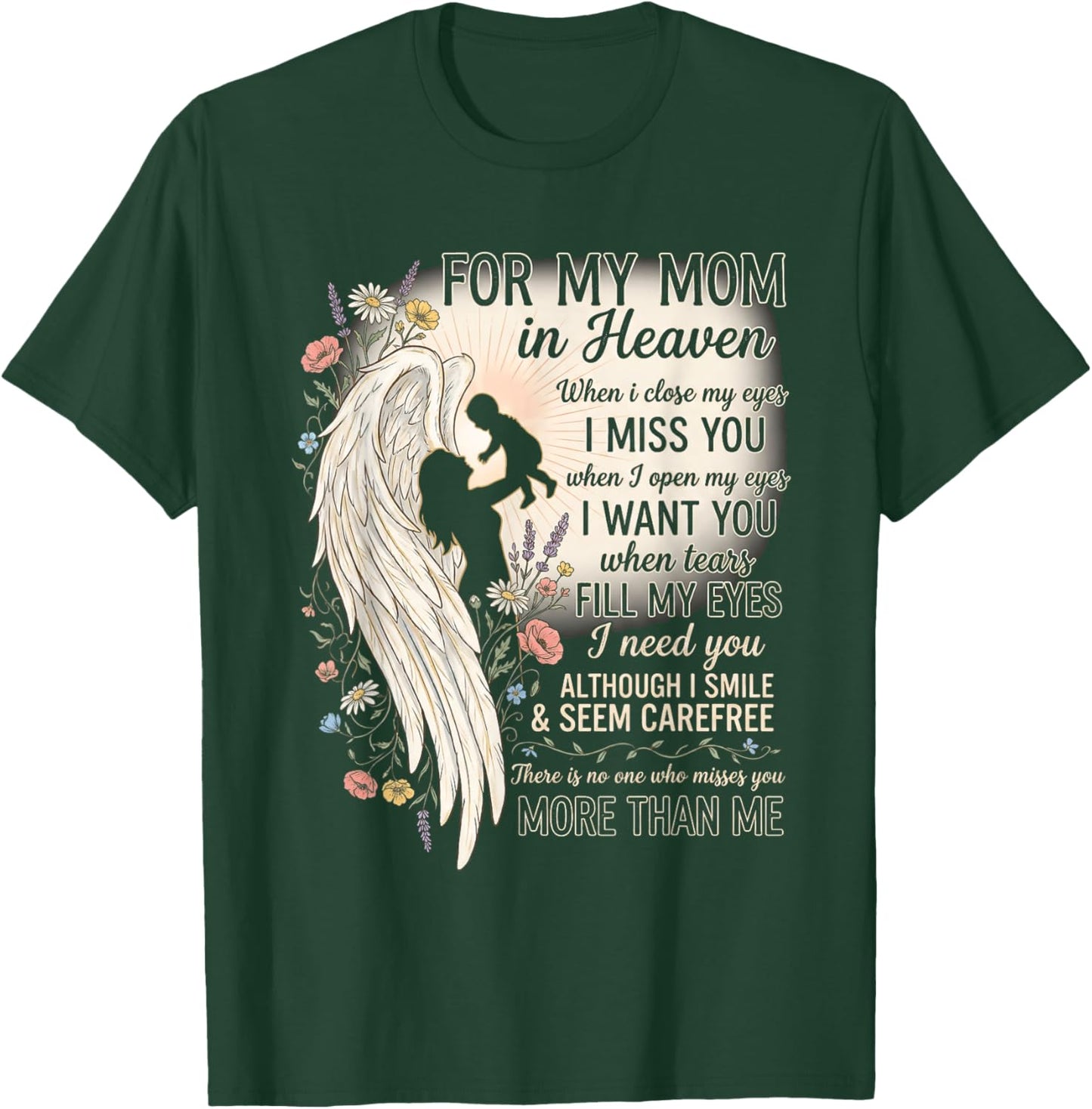 Mom in Heaven Missing You Angel Wings Remembrance T-Shirt - T-Shirt | Forest
