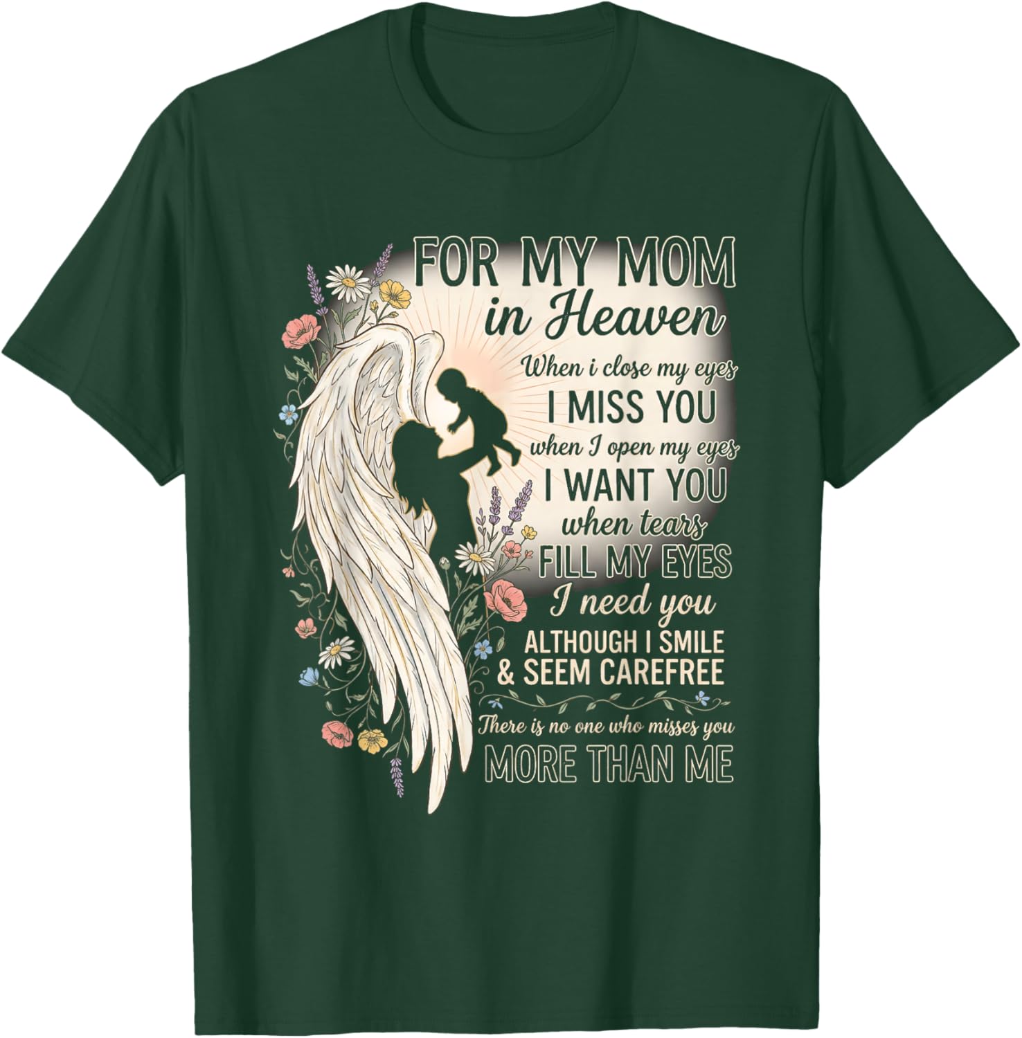 Mom in Heaven Missing You Angel Wings Remembrance T-Shirt - T-Shirt | Forest