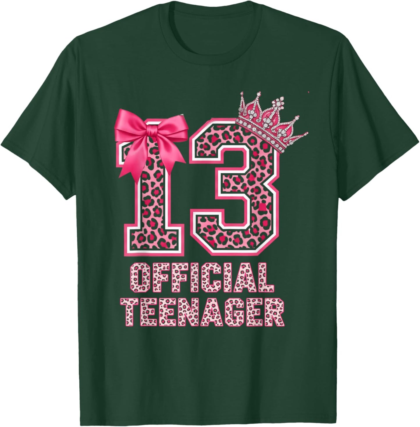 13th Birthday Girl 13 Years Old Official Teenager Birthday T-Shirt - T-Shirt | Forest