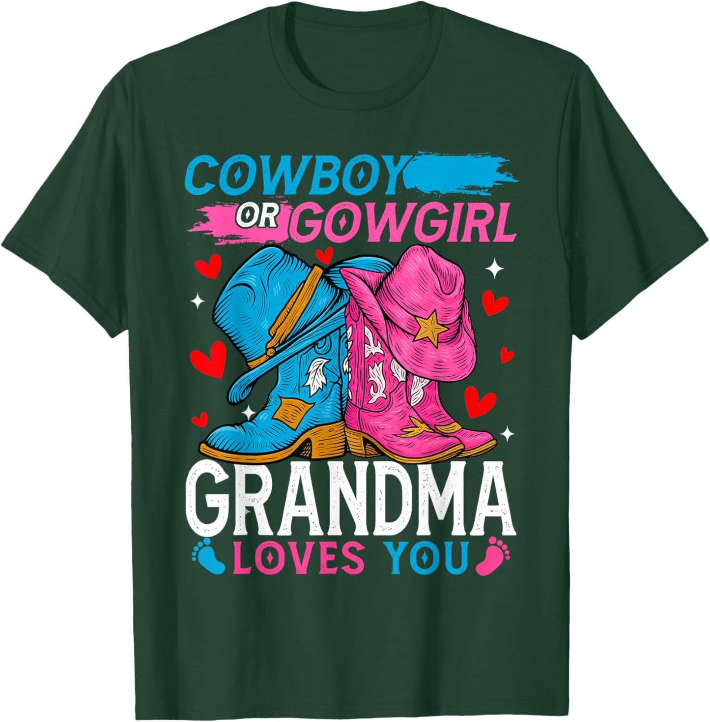Cowboy Or Cowgirl Grandma Loves You Gender Reveal T-Shirt - T-Shirt | Forest