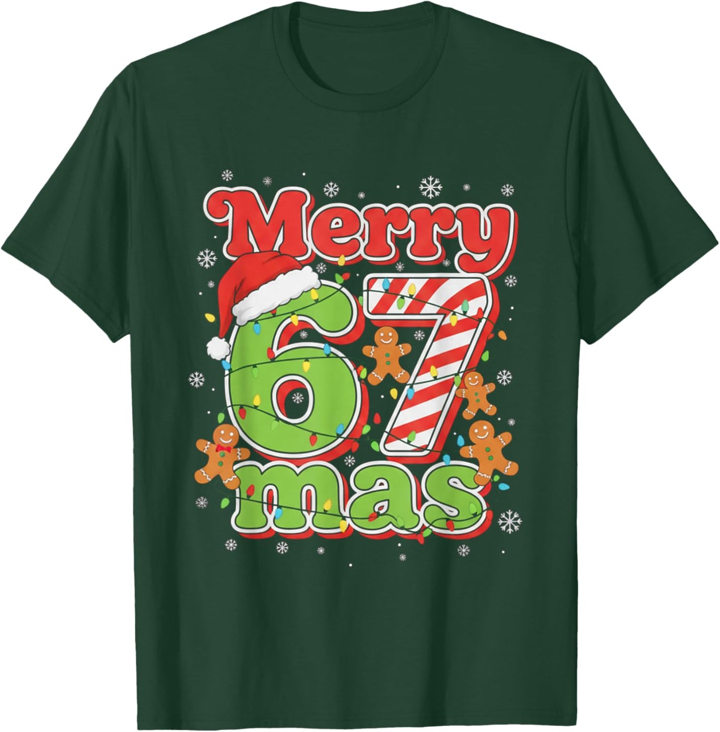 Funny Merry 67 mas Christmas Holiday Women Kids Xmas Ugly T-Shirt - T-Shirt | Forest