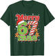 Funny Merry 67 mas Christmas Holiday Women Kids Xmas Ugly T-Shirt - T-Shirt | Forest