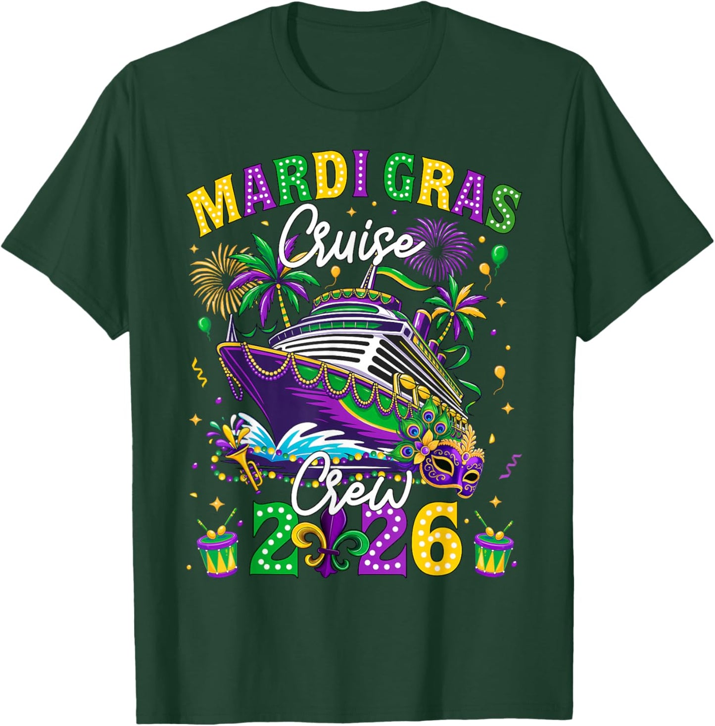 Mardi Gras Cruise Crew 2026 Trip New Orleans Family Matching T-Shirt - T-Shirt | Forest