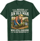 Never Underestimate an Old Man Who Still Gardens in His 70's T-Shirt - T-Shirt | Forest