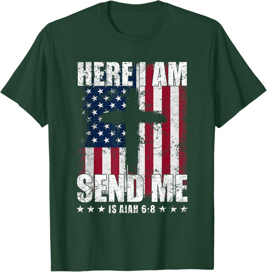 Here I Am Send Me American Flag Cross Isaiah 6:8 Bible Verse T-Shirt - T-Shirt | Forest
