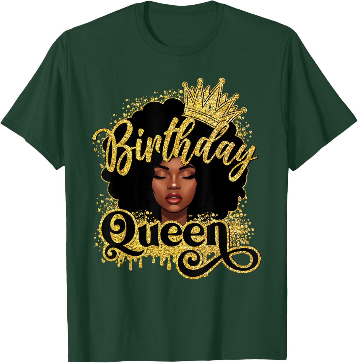 Birthday Queen African American Women Girls Afro Black Queen T-Shirt - T-Shirt | Forest