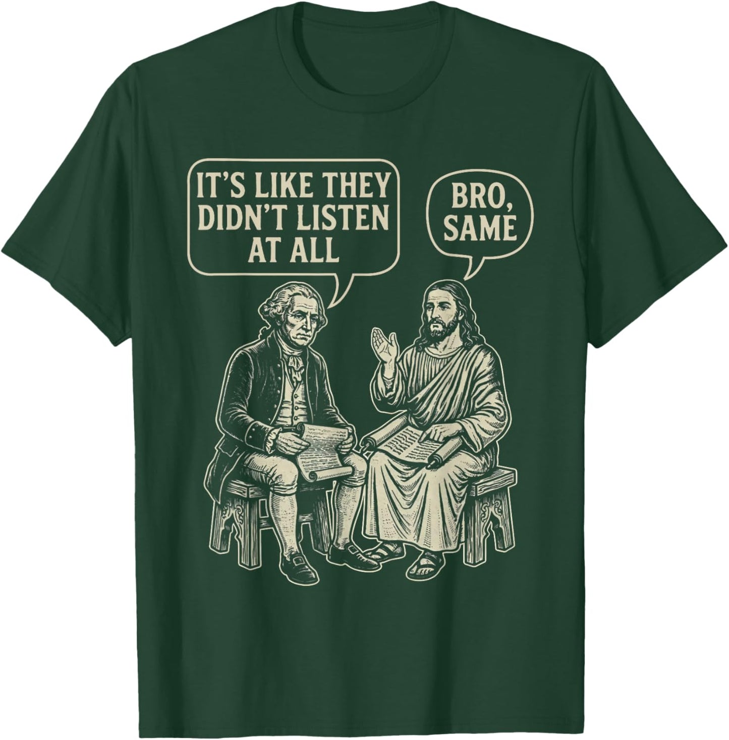 It's Like They Didn't Listen at All Funny Jesus Meme T-Shirt - T-Shirt | Forest